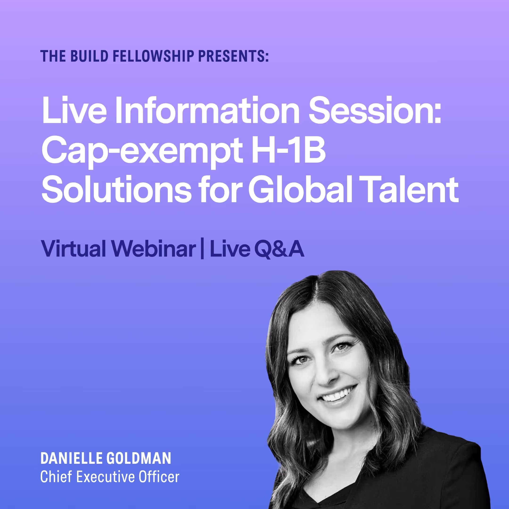 Live Information Session: Cap-exempt H-1B Solutions for Global Talent -2